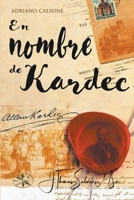 En Nombre de Kardec 1088235182 Book Cover