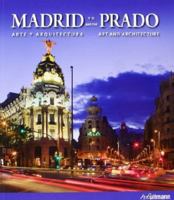 Madrid y el Prado 3848004747 Book Cover