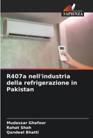 R407a nell'industria della refrigerazione in Pakistan (Italian Edition) 6208942004 Book Cover