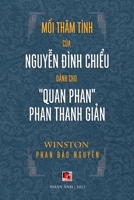 Mối Thâm Tình Của Nguyễn Đình Chiểu Dành Cho "Quan Phan" Phan Thanh Giản 108803795X Book Cover