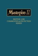 Masterplots II: British and Commonwealth Fiction Series: 0 0893564680 Book Cover