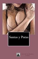 Santas y Putas 1456307940 Book Cover