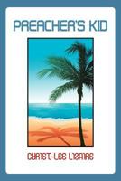 Preacher's Kid 1612043844 Book Cover
