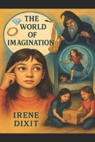 The World of Imagination B0FM4HTH4C Book Cover