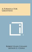 A Formula for Greatness 125855075X Book Cover