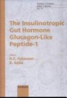 The Insulinotropic Gut Hormone Glucagon-Like Peptide-1 (Frontiers in Diabetes) 3805561652 Book Cover