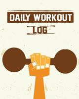 Daily Workout Log: 8"x10" Undated Fitness and Workout Journal Notebook(Fitness Journal) - Personal Trainer Log Book: Daily Workout Log (Volume 5) 1975811763 Book Cover
