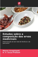 Estudos sobre a composição das ervas medicinais (Portuguese Edition) 6209944531 Book Cover