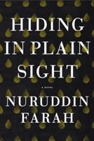 Hiding in Plain Sight 1594634106 Book Cover