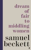 Dream of Fair to Middling Women: A Novel 1559702176 Book Cover