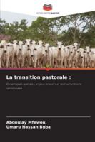 La transition pastorale 6209319068 Book Cover