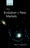 The Evolution of New Markets 0198814690 Book Cover