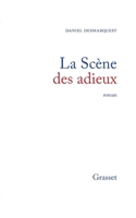La scène des adieux 2246353815 Book Cover