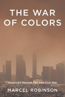 The War of Colors B0F5SXNKR7 Book Cover