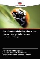 La photopériode chez les insectes prédateurs 6203525669 Book Cover