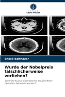 Wurde der Nobelpreis f�lschlicherweise verliehen? 6204036254 Book Cover