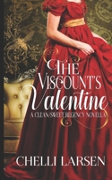 The Viscount's Valentine 1660617804 Book Cover
