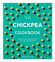 The Chickpea Cookbook 1785036548 Book Cover