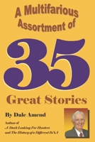 A Multifarious Assortment of 35 Great Stories B084X9L39X Book Cover