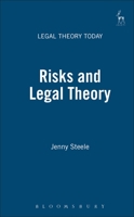 Risks and Legal Theory 1841130907 Book Cover