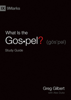 What Is the Gospel? Study Guide 143356825X Book Cover