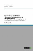 Besprechung des Artikels: 'Ökonometrische Verfahren zur Modellierung von Kreditausfallwahrscheinlichkeiten' 3638927547 Book Cover