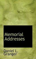 Memorial Addresses 1010207431 Book Cover