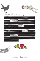 Dear Minister, Letters from a Public Servant 0473645890 Book Cover