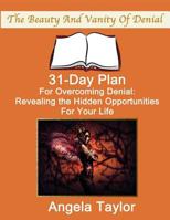 31-Day Plan for Overcoming Denial: Day Book 0972533702 Book Cover