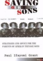 Saving Our Sons 095455292X Book Cover
