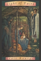 Light of Faith: Poems and Plays B0C7J84T9N Book Cover
