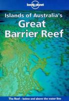 Lonely Planet Travel Survival Kit: Islands of Australia's Great Barrier Reef 0864425635 Book Cover