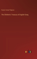 The Children's Treasury of English Song 1021984906 Book Cover