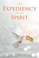 The Expediency of the Spirit 1646706390 Book Cover