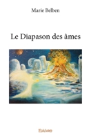 Le Diapason des âmes (French Edition) 2334007242 Book Cover