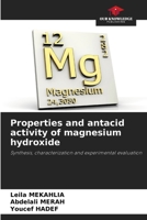 Properties and antacid activity of magnesium hydroxide 6209996337 Book Cover