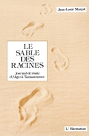 Le sable des racines (French Edition) 2738411495 Book Cover