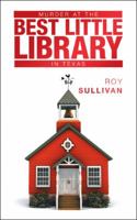 Murder at the Best Little Library in Texas 1546275029 Book Cover