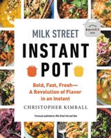 Milk Street Fast and Slow: Instant Pot Cooking at the Speed You Need 0316370800 Book Cover