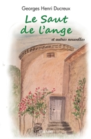 Le Saut de l'ange et autres nouvelles (French Edition) 2414565934 Book Cover