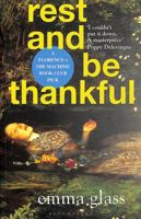 Rest and Be Thankful 1526601079 Book Cover