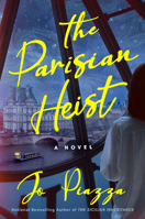 The Parisian Heist: A Novel B0FV7FDZ8H Book Cover