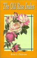 The Old Rose Index: A novel (Old Rose Researcher) 0595202276 Book Cover