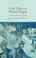 Folk Tales for Winter Nights: Festive Myths and Legends 103507219X Book Cover