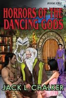 Horrors of the Dancing Gods 1612420915 Book Cover