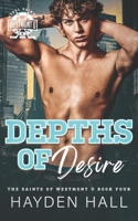 Depths of Desire (The Saints of Westmont U) B0FHDF82QZ Book Cover