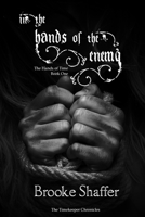 In the Hands of the Enemy 195311301X Book Cover