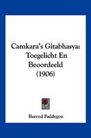 Camkara's Gitabhasya: Toegelicht En Beoordeeld (1906) 1160292523 Book Cover