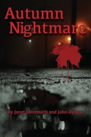 Autumn Nightmare 1956881190 Book Cover