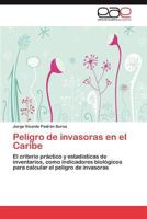 Peligro de Invasoras En El Caribe 3659017655 Book Cover